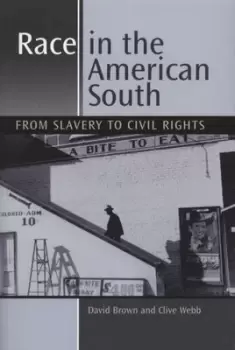 Image of Race in the American South by David Brown