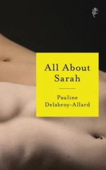 Image of All about sarah by Pauline Delabroy-Allard