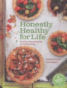 Image of Honestly Healthy for Life by Natasha Corrett Hardback
