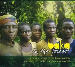 Image of Baka in the Forest by Baka in the Forest CD Album