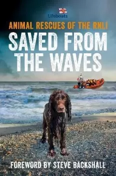 Image of Saved from the Waves by The RNLI