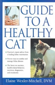 Image of Guide to a Healthy Cat by Elaine Wexler-Mitchell Hardback
