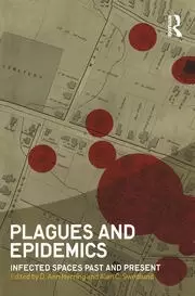 Image of Plagues and Epidemics Infected Spaces Past and Present