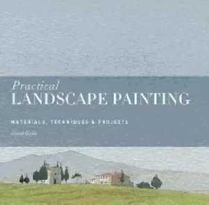 Image of practical landscape painting materials techniques and projects