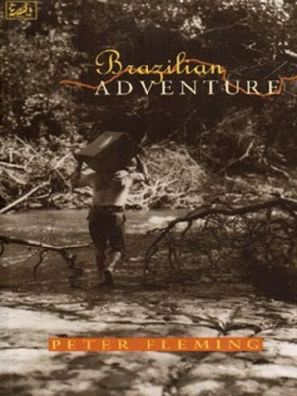 Image of Brazilian Adventure by Peter Fleming Paperback
