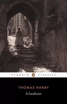 Image of A Laodicean or The castle of the De Stancys by Thomas Hardy