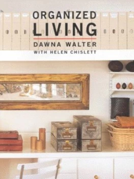 Image of Organized Living by Dawna Walter Paperback