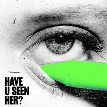 Image of Alma - Have U Seen Her? Vinyl