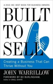 Image of Built to Sell by John Warrillow Hardback