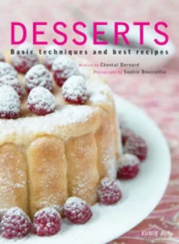 Image of Desserts by Chantal Bernard and Sophie Boussahba Hardback