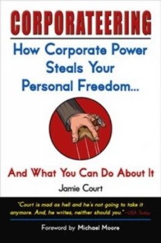 Image of Corporateering by Jamie Court Book
