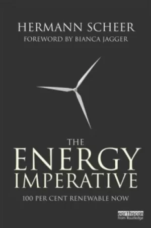 Image of The Energy Imperative100 Percent Renewable Now