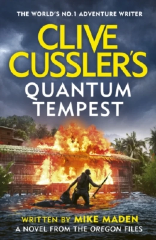 Image of Clive Cussler's Quantum Tempest. Hardback. By Mike Maden, Clive Cussler Books