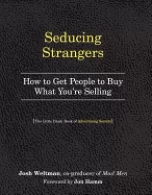Image of seducing strangers how to get people to buy what youre selling