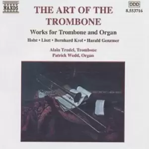 Image of The Art os the Trombone Works for trombone and Organ by Alain Trudel CD Album