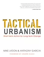 Image of tactical urbanism short term action for long term change