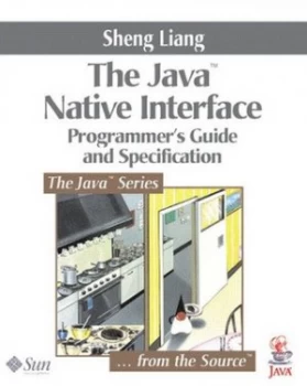 Image of The Java Native Interface by Sheng Liang Book