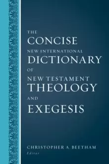 Image of The Concise New International Dictionary of New Testament Theology and Exegesis