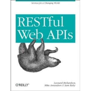 Image of RESTful Web APIs: Services for a Changing World by Leonard Richardson, Sam Ruby, Mike Amundsen (Paperback, 2013)