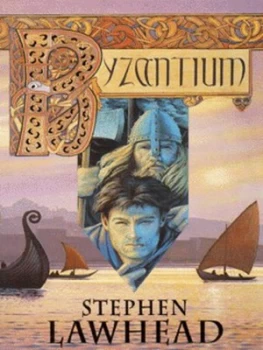 Image of Byzantium by Stephen Lawhead Paperback
