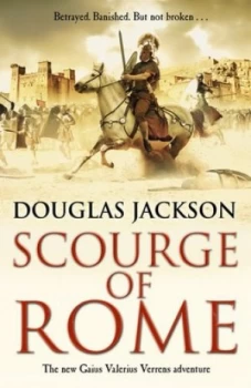 Image of Scourge of Rome by Douglas Jackson Hardback