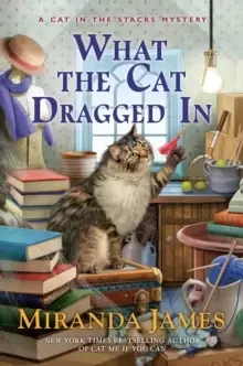 Image of What The Cat Dragged In