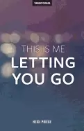 Image of this is me letting you go