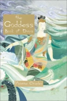 Image of The Goddess Book of Days by Vivianne Crowley Book