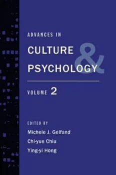 Image of Advances in Culture and Psychology. Volume 2 by Michele J Gelfand Hardback