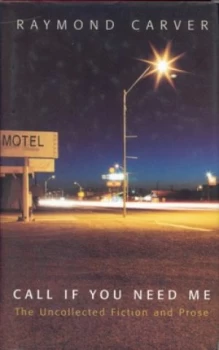Image of Call If You Need Me by Raymond Carver Paperback