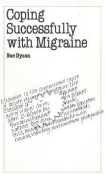 Image of Coping Successfully with Migraine by Sue Dyson Paperback