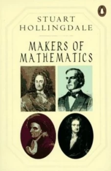 Image of Makers of Mathematics by Stuart Hollingdale Book