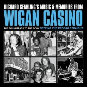 Image of Richard Searlings Music & Memories from Wigan Casino by Various Artists Vinyl Album