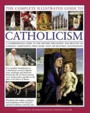 Image of The complete illustrated guide to Catholicism by Mary Frances Budzik