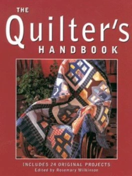 Image of The Quilters Handbook by Rosemary Wilkinson and Shona Wood Hardback