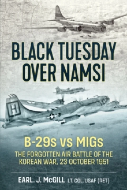 Image of Black Tuesday Over Namsi by Earl J Mcgill Paperback