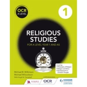 Image of OCR Religious Studies A Level Year 1 and AS by Michael Wilcockson, Hugh Campbell, Michael Wilkinson (Paperback, 2016)