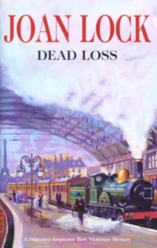 Image of Dead Loss by Joan Lock Hardback