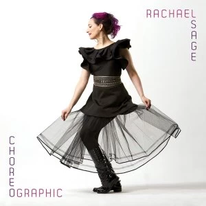 image of Rachael Sage - Choreographic CD