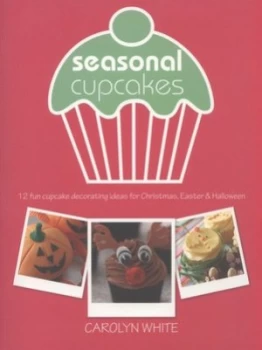 Image of Seasonal Cupcakes by Carolyn White Book