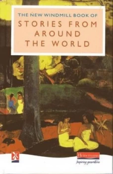Image of The new windmill book of stories from around the world by Hilary Patel