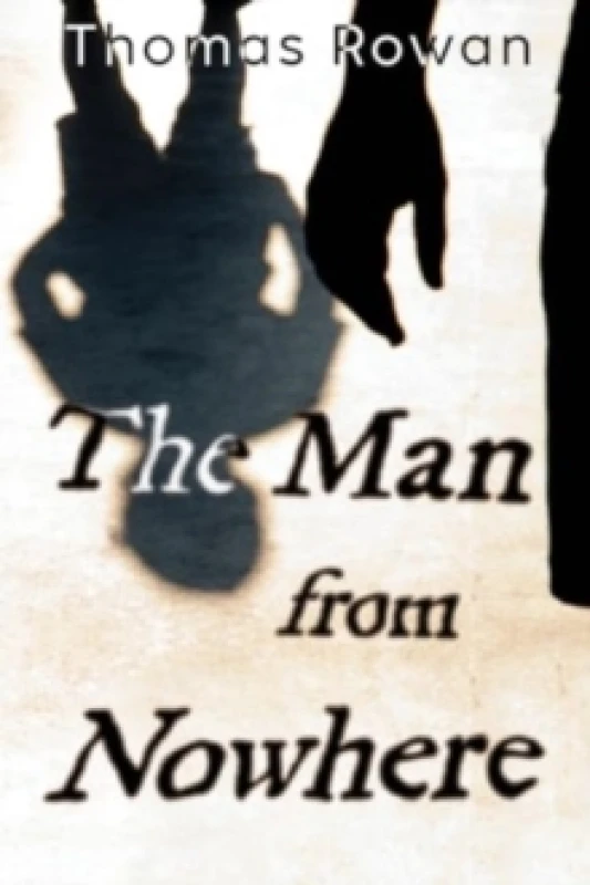 Image of The Man from Nowhere Paperback / softback