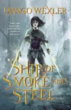 Image of ship of smoke and steel the wells of sorcery book one