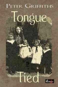Image of Tongue Tied by Peter Griffiths Book