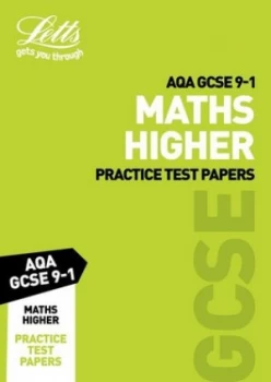 Image of Letts Aqa Gcse Maths Higher Practice Test Papers by Letts Gcse Book