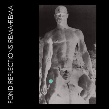 Image of Rema-Rema? - Fond Reflections Vinyl