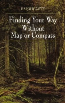 Image of Finding Your Way Without Map or Compass by Harold Gatty Book
