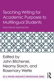 Image of Teaching Writing for Academic Purposes to Multilingual Students Instructional Approaches
