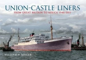 Image of Union-Castle Liners by William H. Miller Paperback