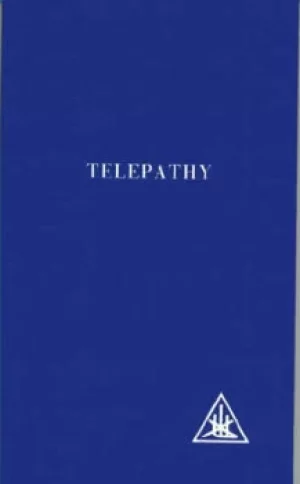 Image of Telepathy and Etheric Vehicle by Alice A Bailey